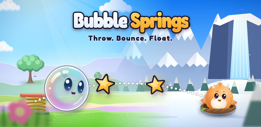Bubble Springs’ feature art: the name and “Throw. Bounce. Float.” at the top, and the bubble flying from a spring past two stars toward Pip in its nest, in one sky from Meadow to Snow Peak.